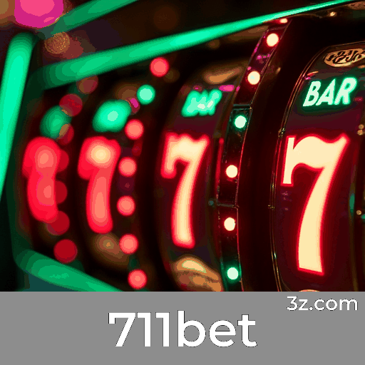711bet: Seu Cassino Online e Apostas Esportivas
